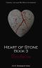 [Heart of Stone 03] • Resolution